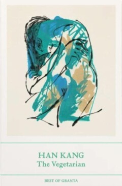 Best of Granta: The Vegetarian