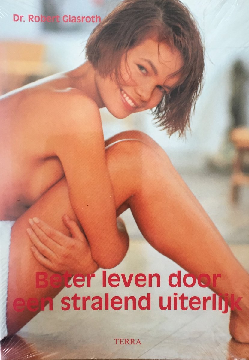 boekenbalie_9789062557790_cover Beter leven door een stralend uiterlijk