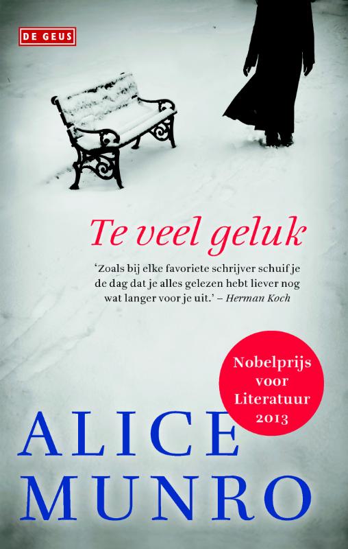 Alice Munro Te Veel Geluk thumbnail