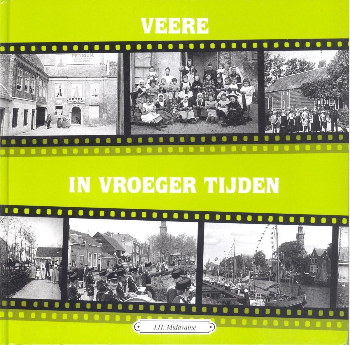 boekenbalie_9789055342419_cover 7 Veere in vroeger tijden