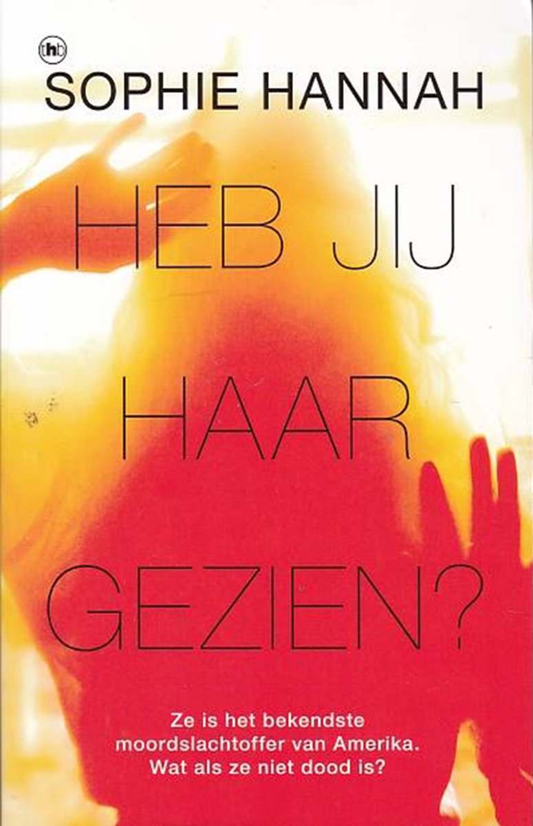boekenbalie_9789044365443_cover Heb jij haar gezien? Sophie Hanna - Roman