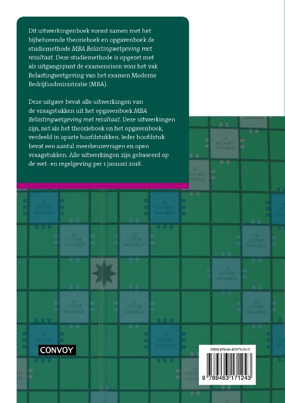 MBA Belastingwetgeving met resultaat 2018/2019 Uitwerkingenboek achterkant