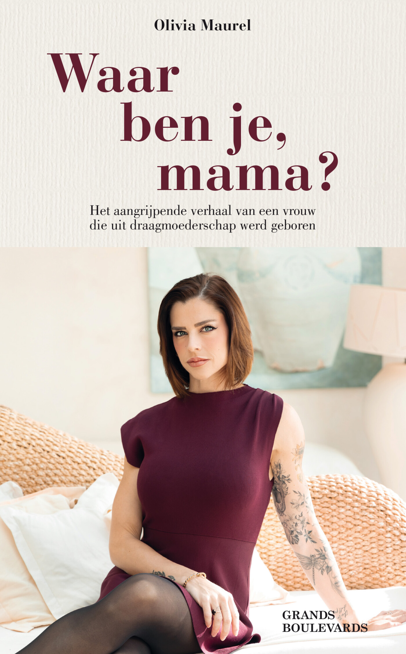 Olivia Maurel Waar Ben Je, Mama?