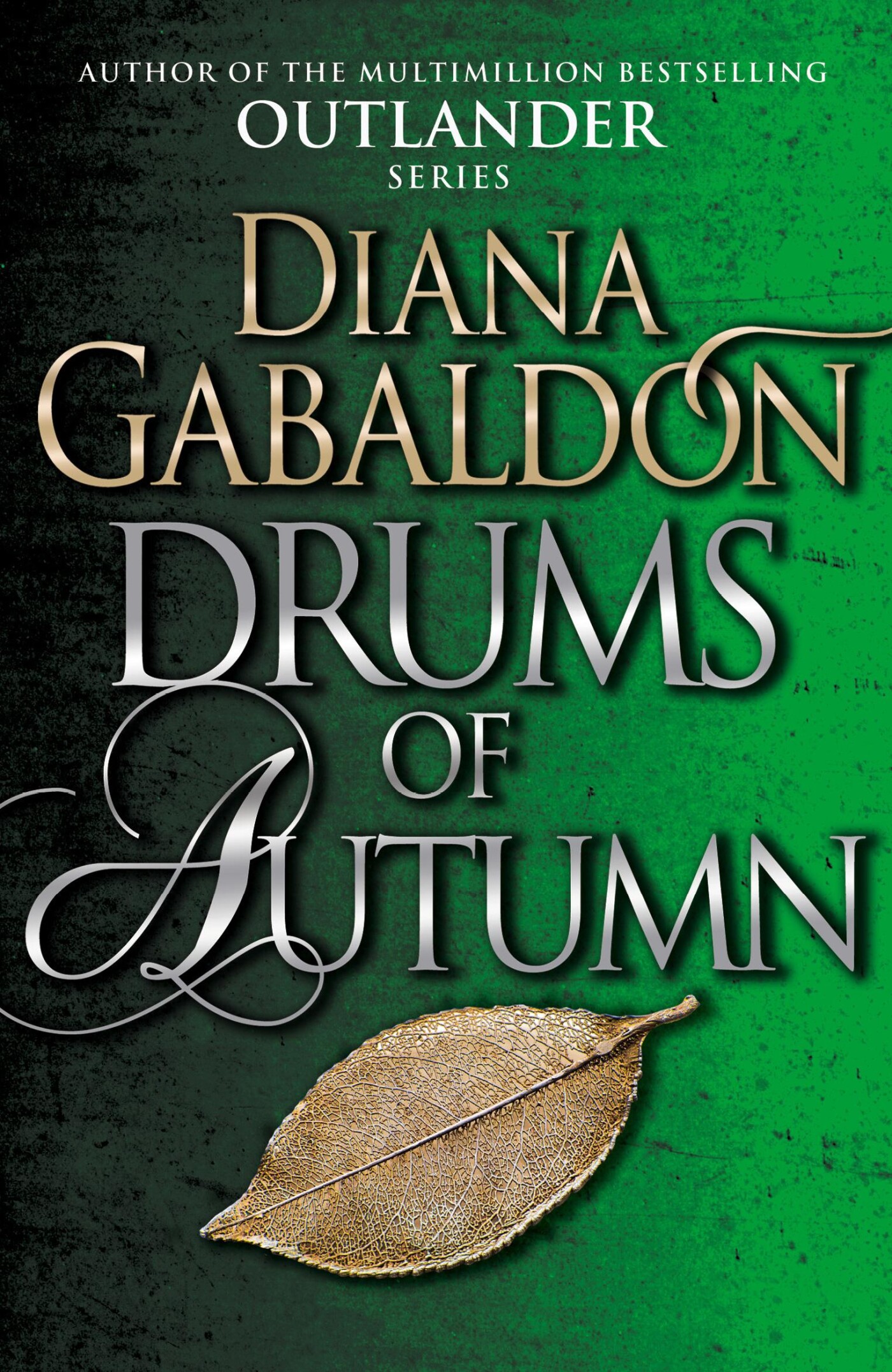 Drums of autumn / The outlander saga / 4