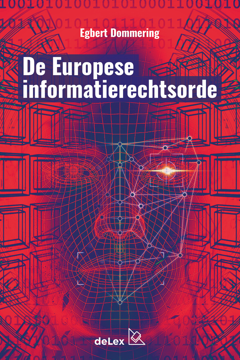 De Europese informatierechtsorde