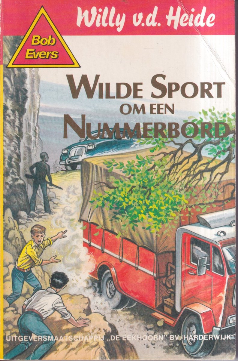 boekenbalie_9789060560235_cover Wilde sport om een nummerbord / Bob Evers-serie / 23