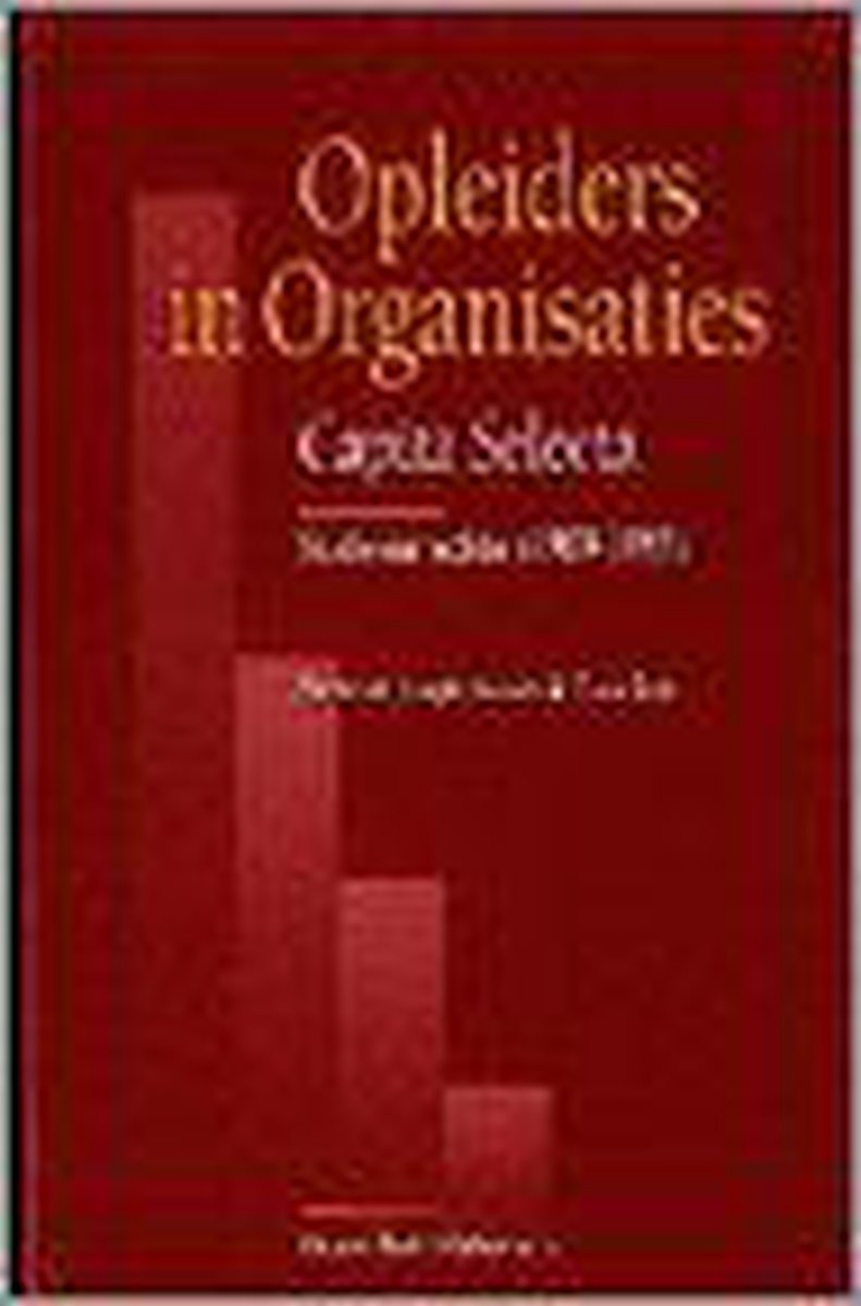 Opleiders in organisaties/capita selecta 1989-1997