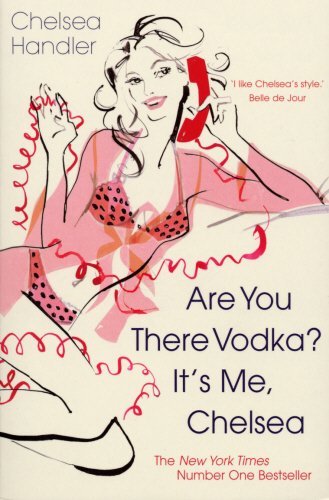 boekenbalie_9780099515029_cover Are You There Vodka? It's Me, Chelsea