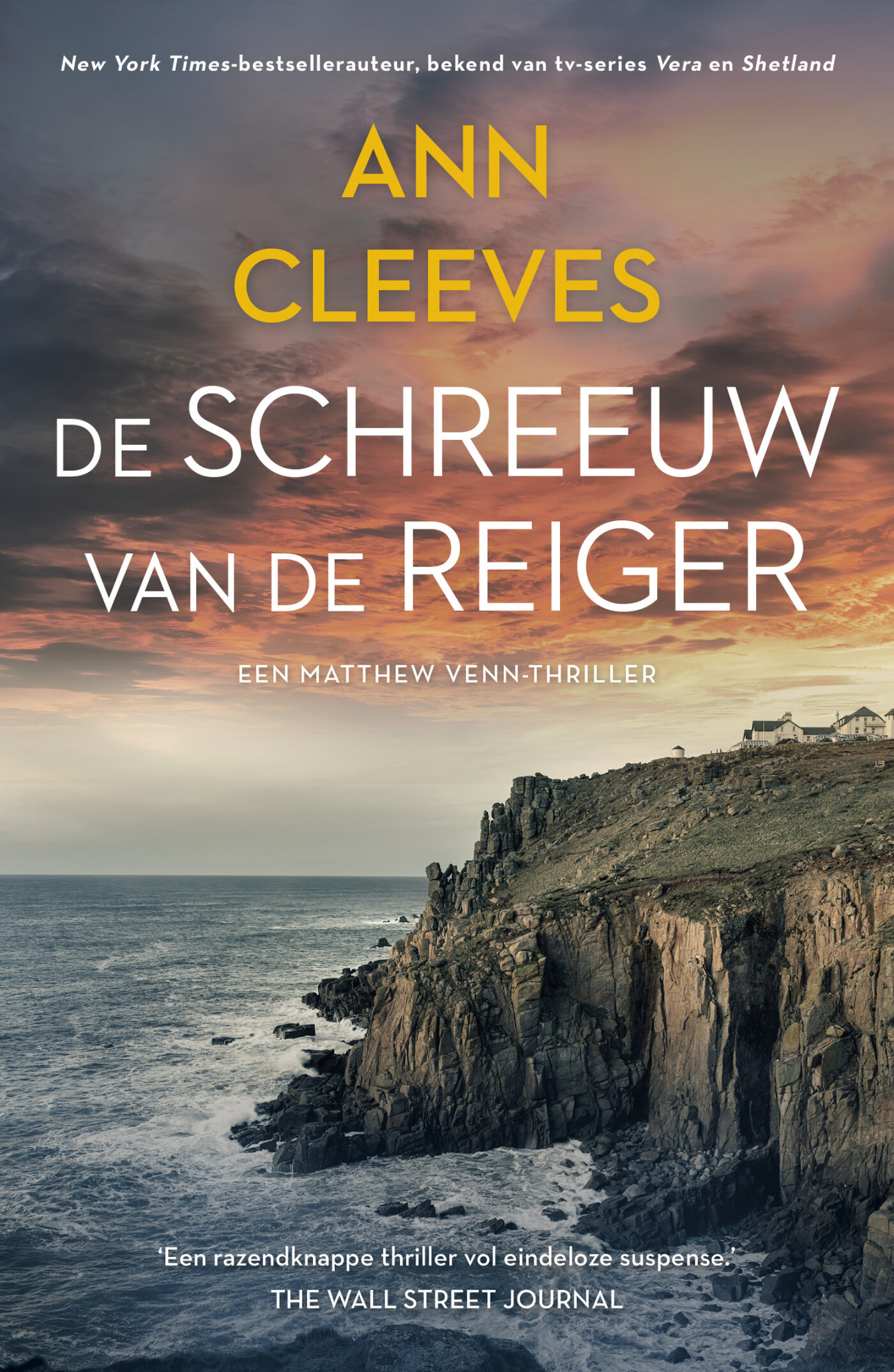 De schreeuw van de reiger / Matthew Venn / 2