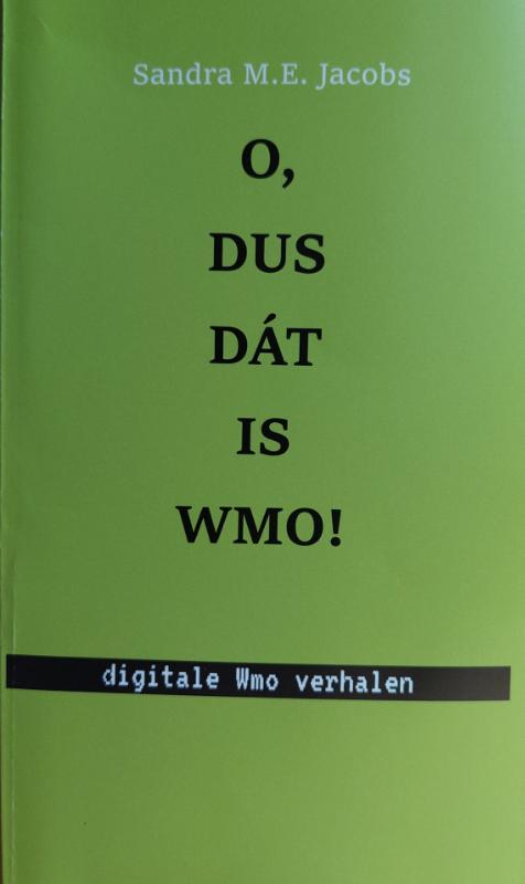 O, dus dát is Wmo! ©2021