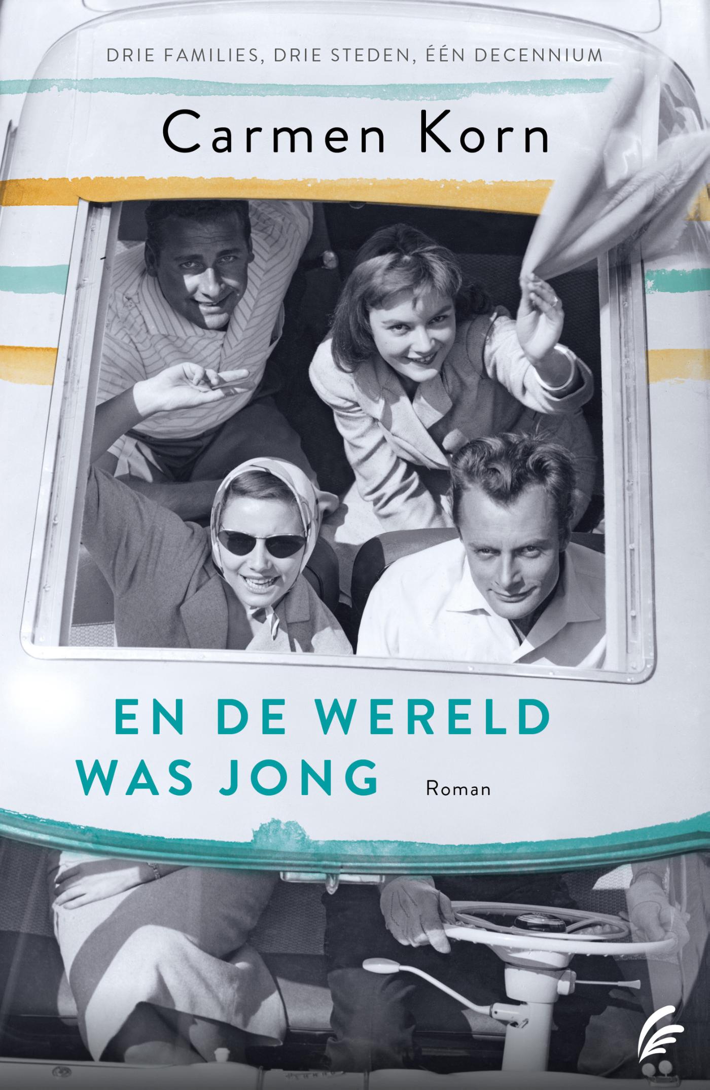 boekenbalie_9789056727048_cover En de wereld was jong / Drie steden-serie / 1