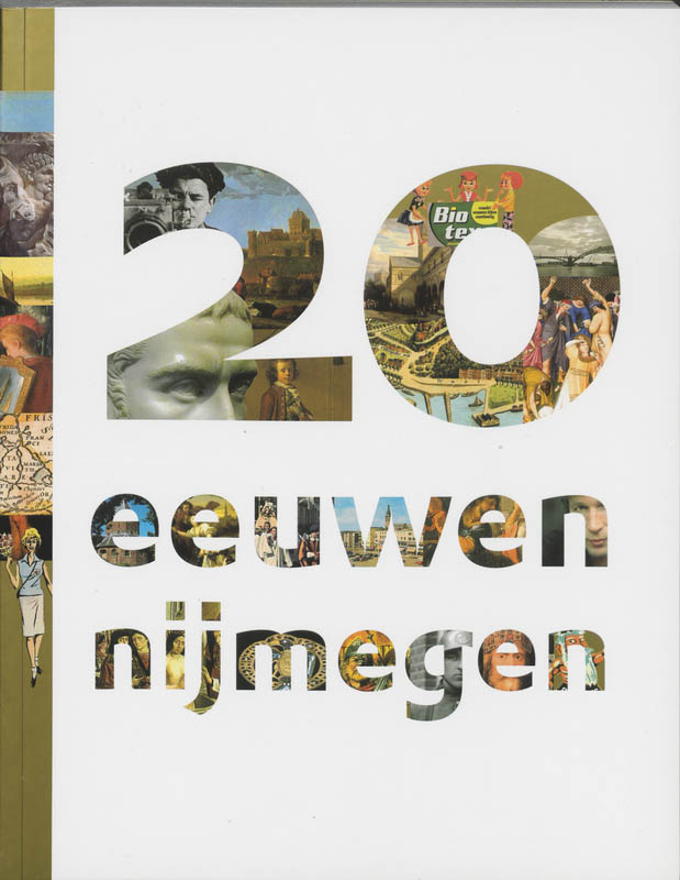 boekenbalie_9789077907054_cover 20 Eeuwen Nijmegen / Geschiedenis per stad / 1