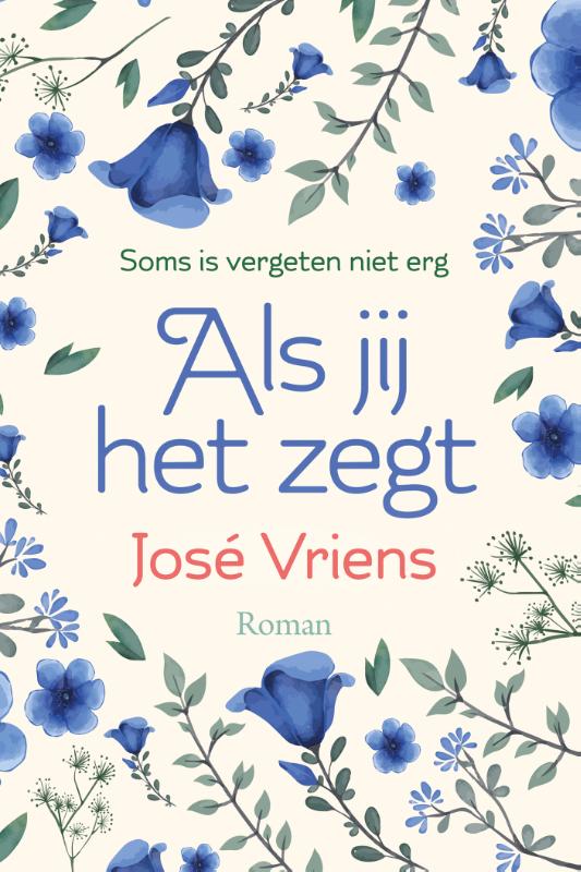 José Vriens Als Jij Het Zegt thumbnail