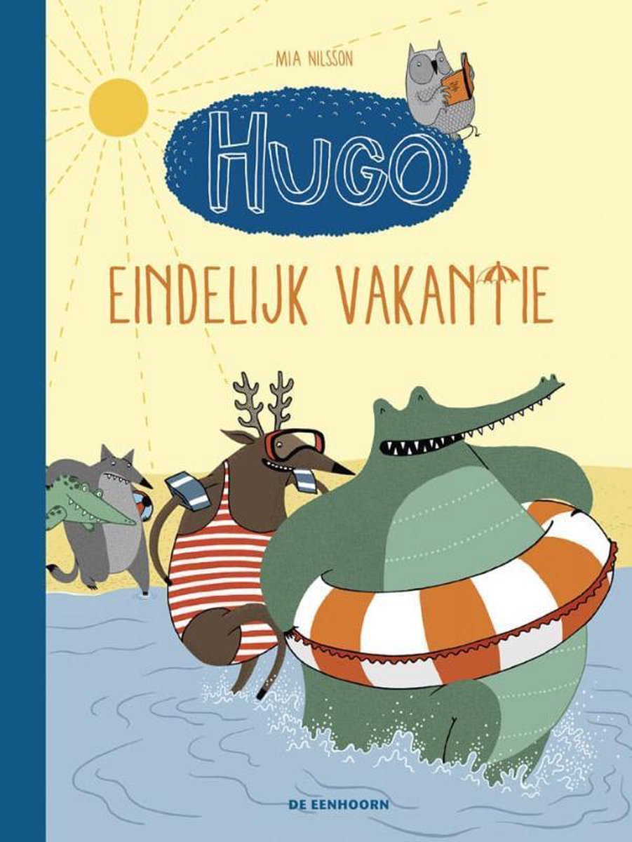 Eindelijk vakantie / Hugo
