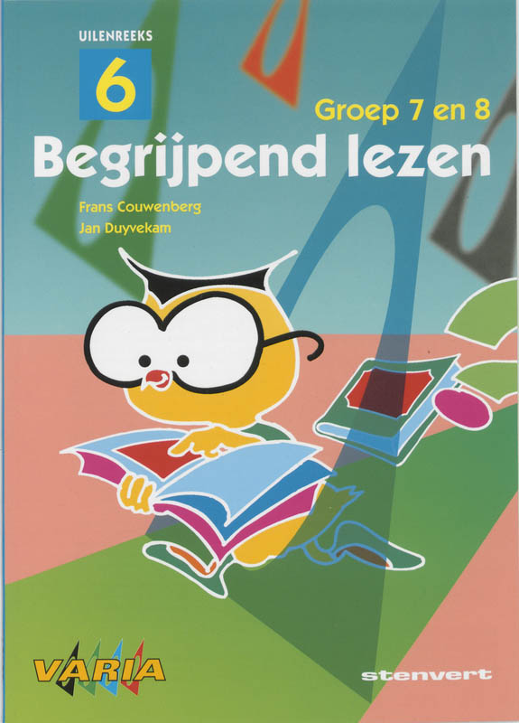 Begrijpend lezen / Groep 7/8 / Uilenreeks / 6