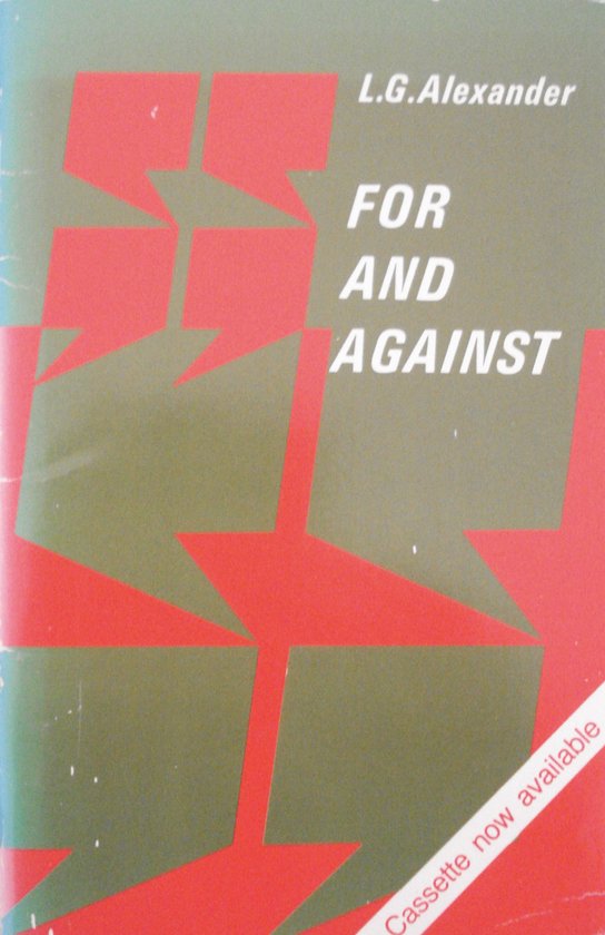 For and Against.