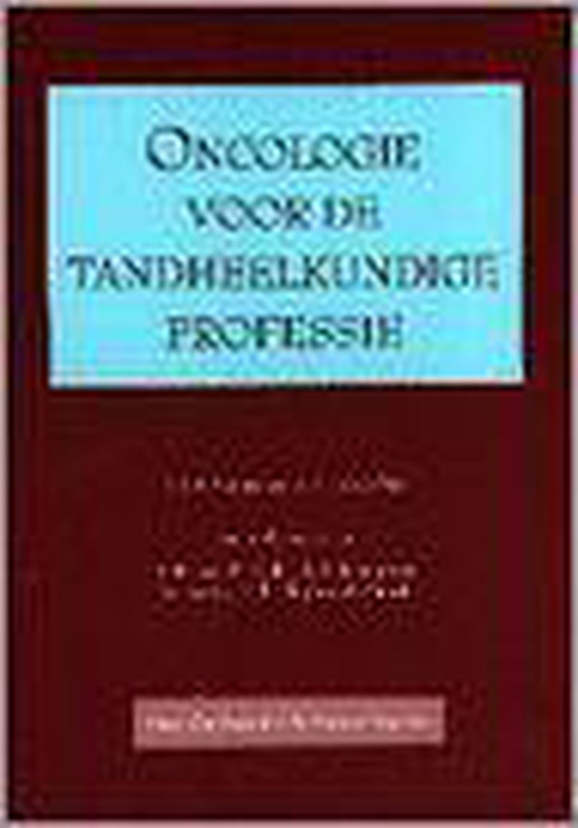 Oncologie voor de tandheelkundige professie