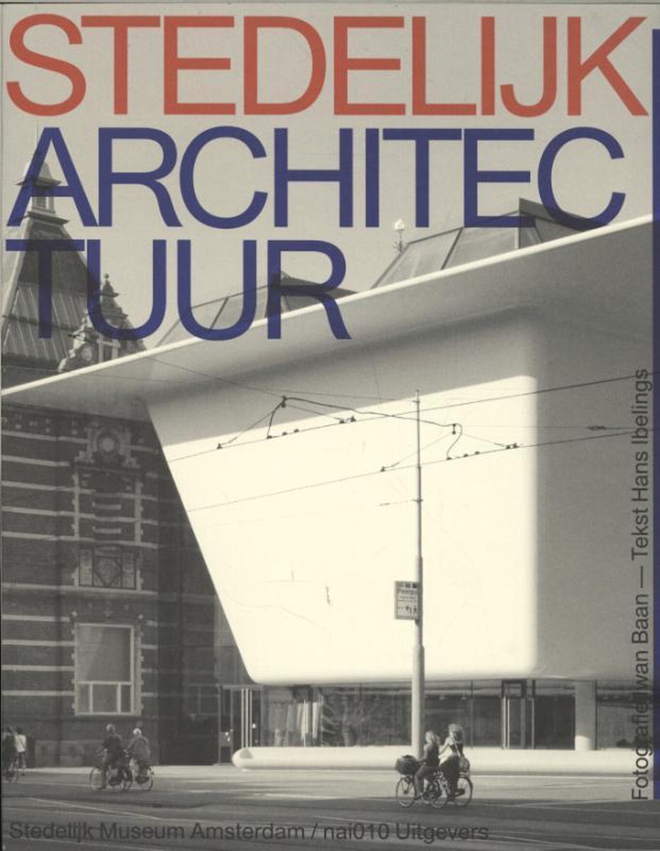 Hans Ibelings Stedelijk Architectuur