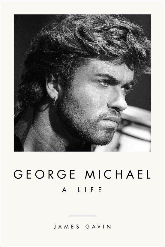 James Gavin George Michael, A Life thumbnail