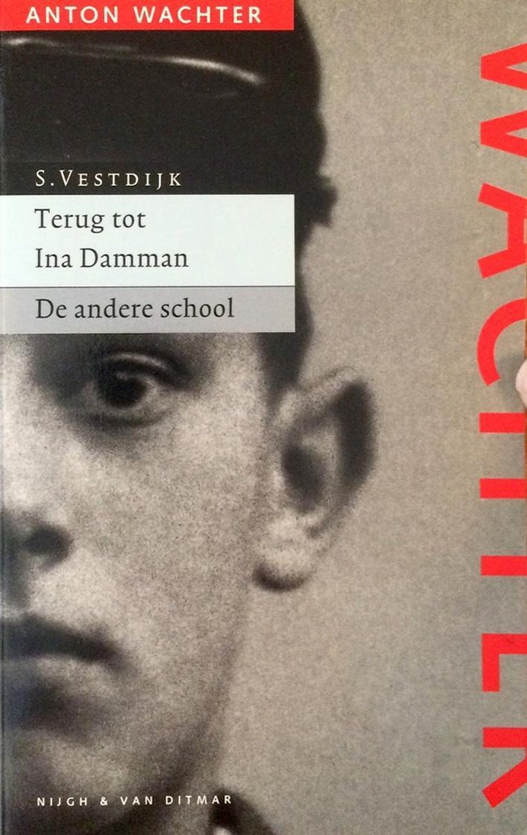 boekenbalie_9789038875750_cover Terug tot Ina Damman ; De andere school