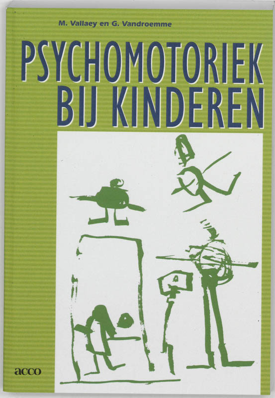M. Vallaey Psychomotoriek Bij Kinderen / Acco Hm / 146