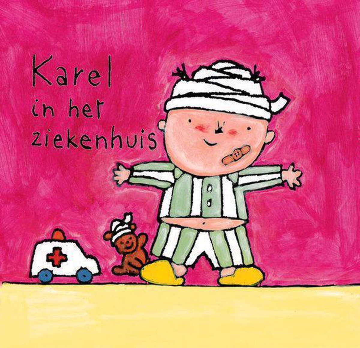 Karel In Het Ziekenhuis