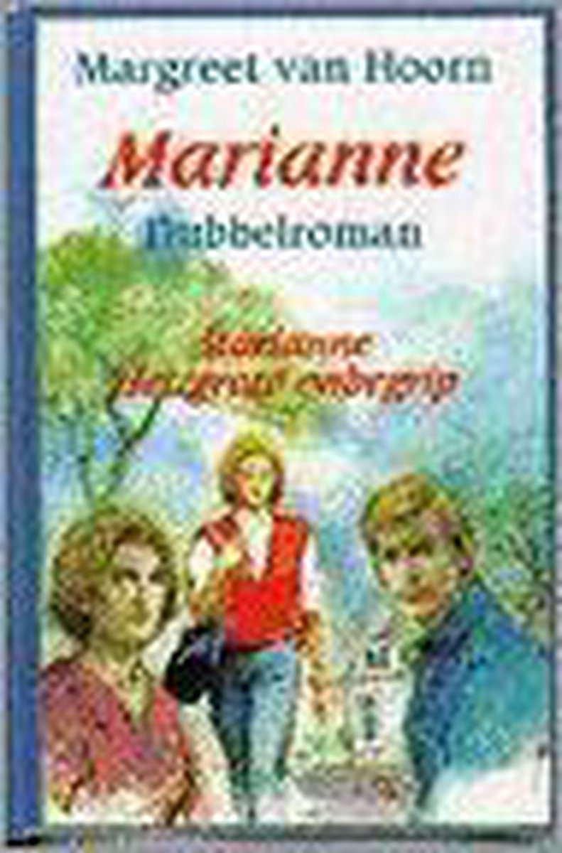 Marianne/het grote onbegrip dubbelroman