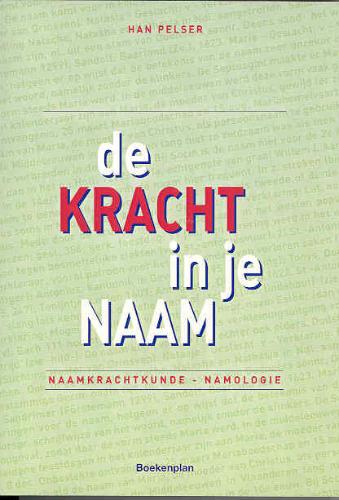 boekenbalie_9789071794032_cover De kracht in je naam