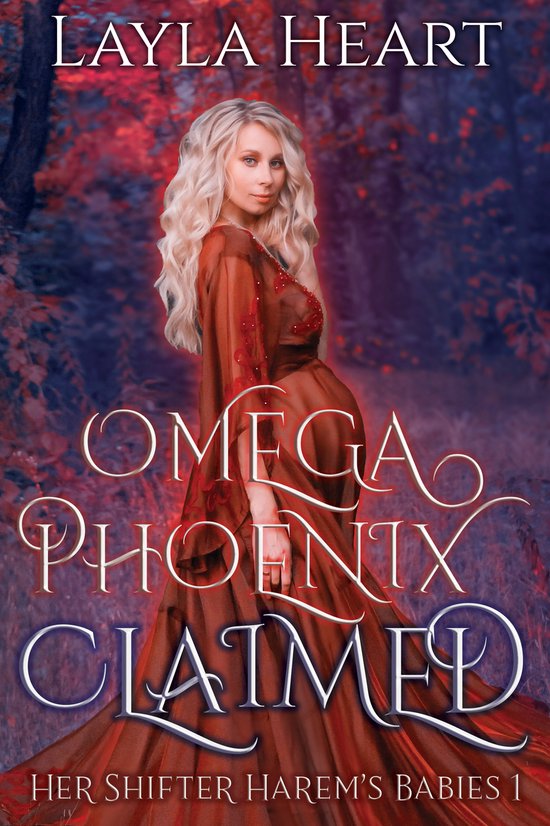 Omega Phoenix: Claimed / Her Shifter Harem's Babies / 1
