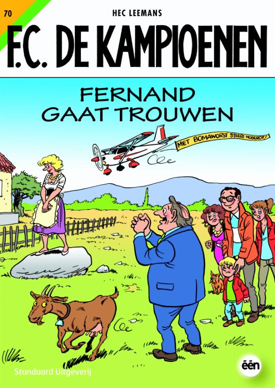 FC De Kampioenen Fernand gaat trouwen / F.C. De Kampioenen / 70