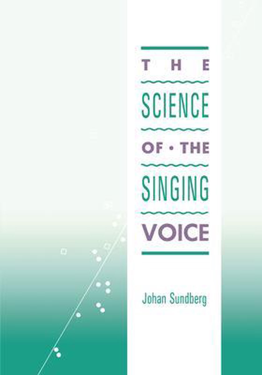 Science Of The Singing Voice