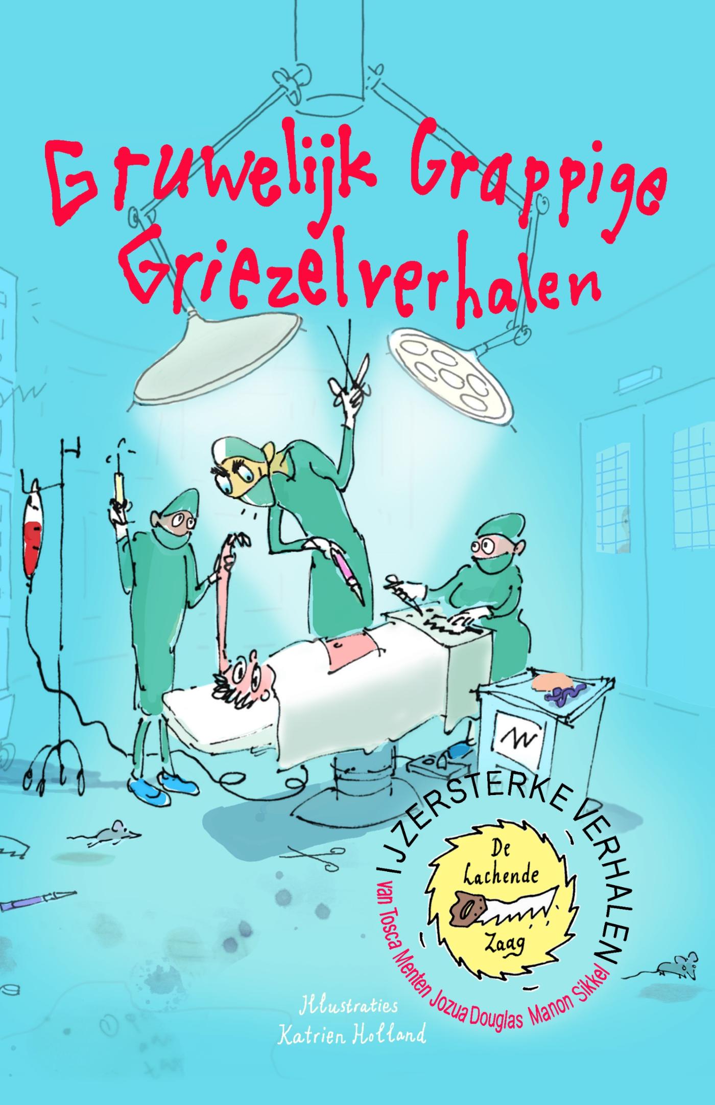 boekenbalie_9789024577682_cover Gruwelijk grappige griezelverhalen / IJzersterke verhalen