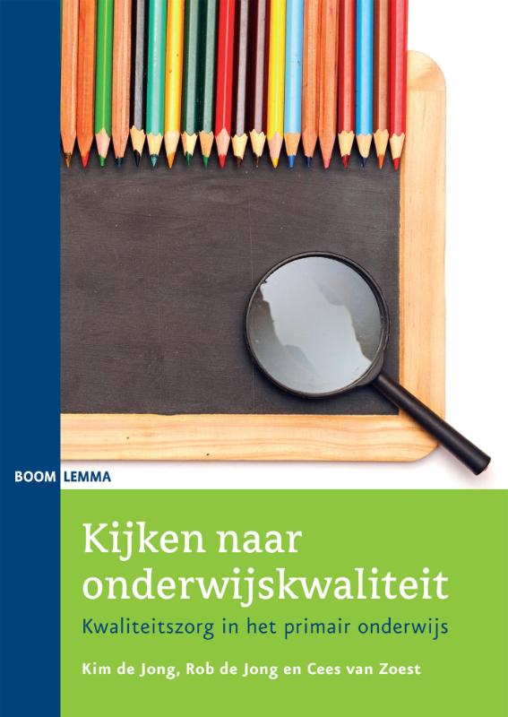 Kim de Jong Kijken Naar Onderwijskwaliteit