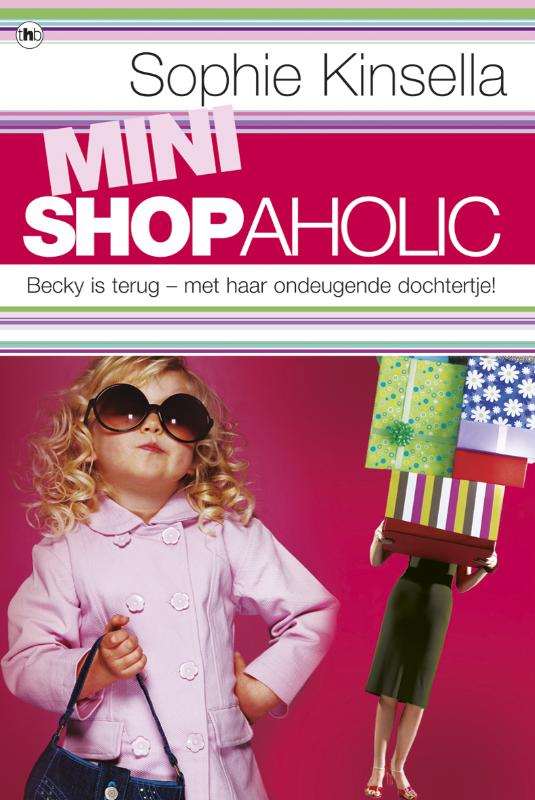 Mini Shopaholic / Shopaholic