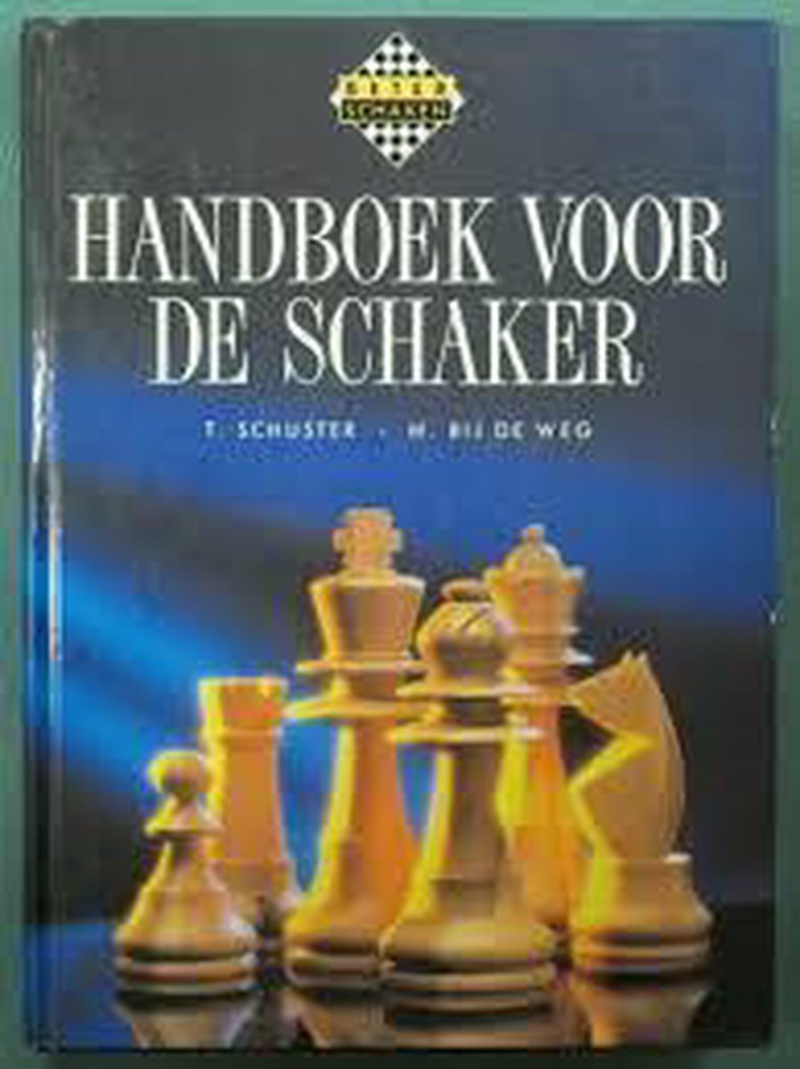 boekenbalie_9789065905383_cover Handboek voor de schaker / Beter schaken