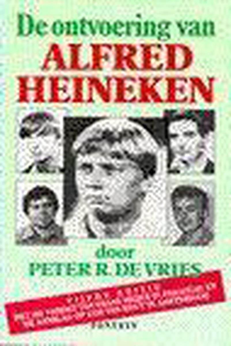 boekenbalie_9789026109911_cover De ontvoering van Alfred Heineken