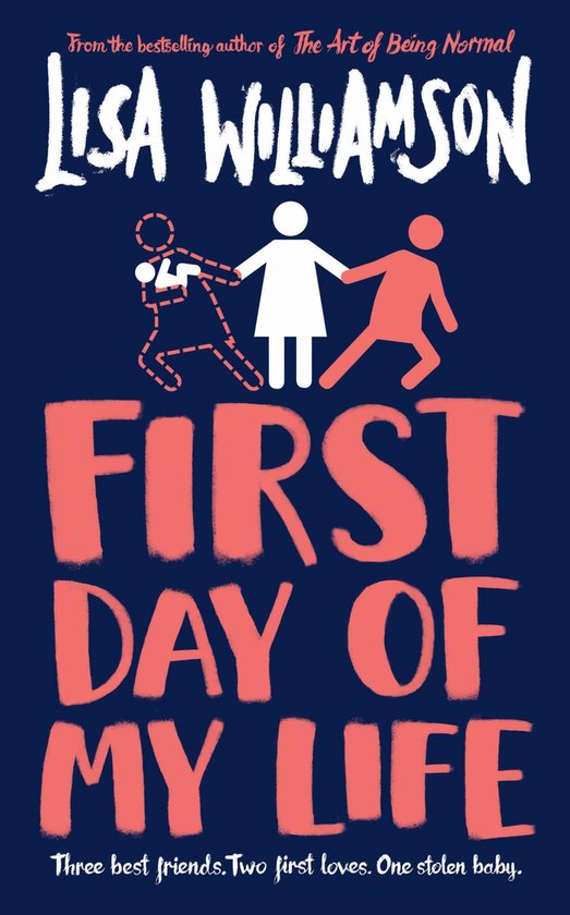 Lisa Williamson First Day Of My Life