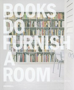 Books do furnish a room