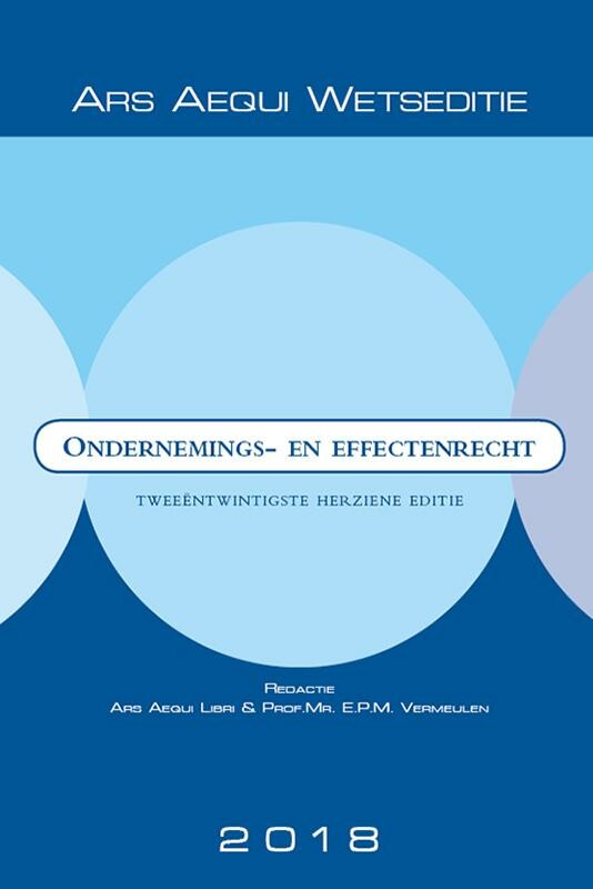 Ondernemings- & effectenrecht 2018 / Ars Aequi Wetseditie