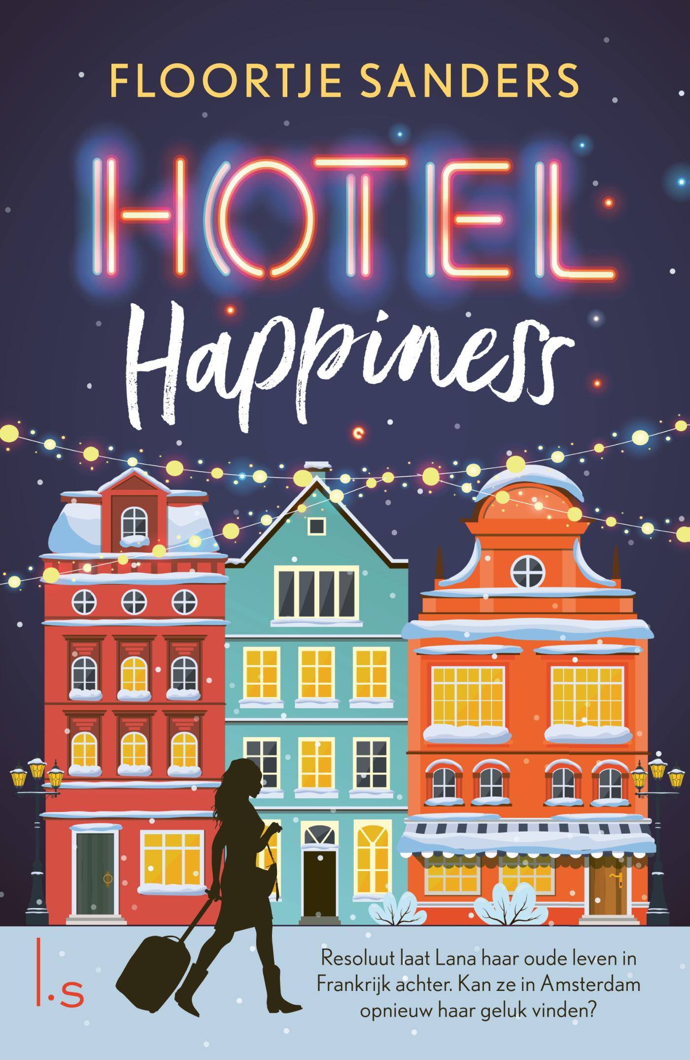 Floortje Sanders Hotel Happiness / Hotel Happiness / 1