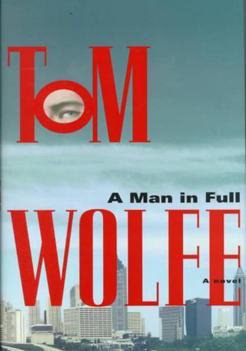 Tom Wolfe Man In Full thumbnail