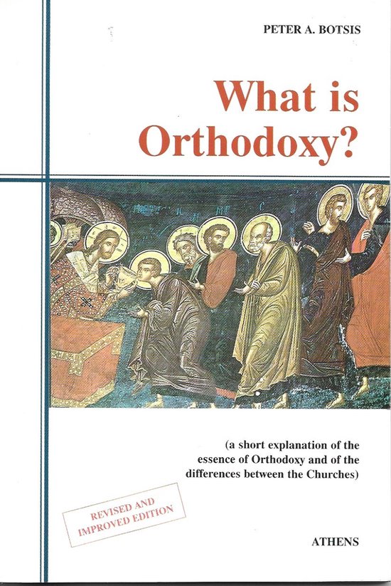 What is Orthodoxy?