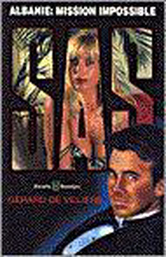 Albanie: Mission Impossible / SAS / 133