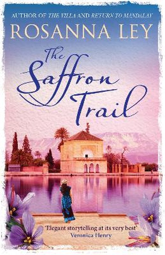 Rosanna Ley The Saffron Trail