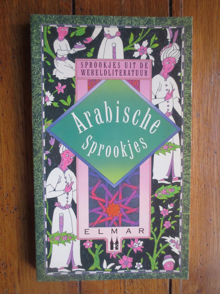 Arabische sprookjes / Sprookjes uit de wereldliteratuur