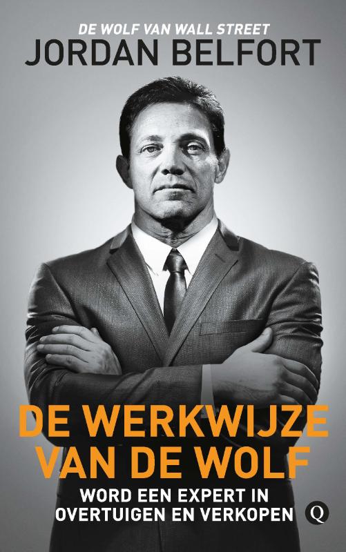 Isbn De werkwijze van de Wolf ( Word een expert in overtuigen en verkopen )