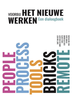Voorbij het nieuwe werken