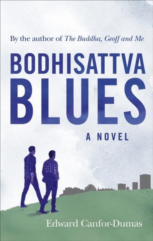 Edward Canfor-Dumas Bodhisattva Blues