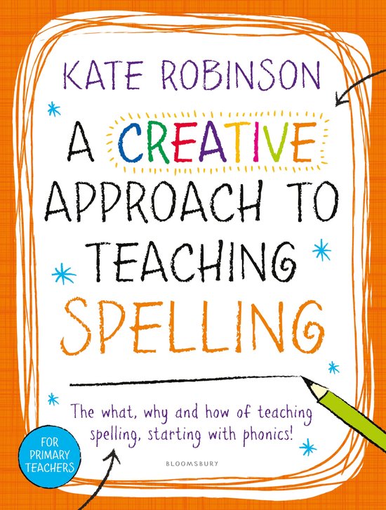 Creative Approach To Teaching Spelling