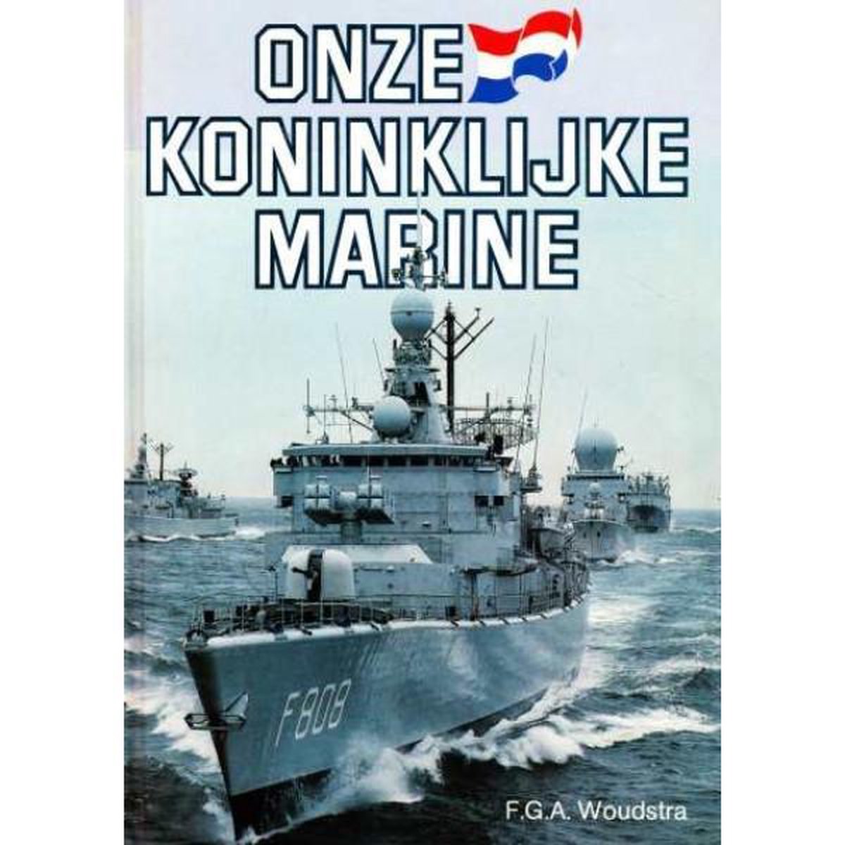 Woudstra Onze Koninklijke Marine thumbnail